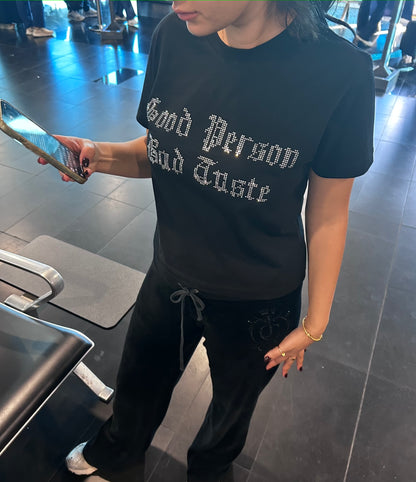 Good Person Bad Taste Tee
